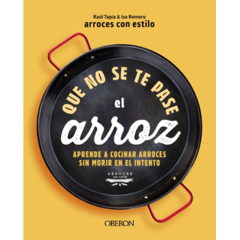 Libro Que no se te queme el arroz